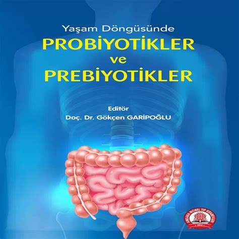 Prebiyotikler ve Bebek Bağırsağı Sağlığı Üzerine Yeni Araştırmalar